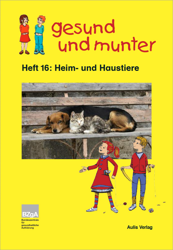 Broschüre gesund und munter - Heft 16: Heim- und Haustiere