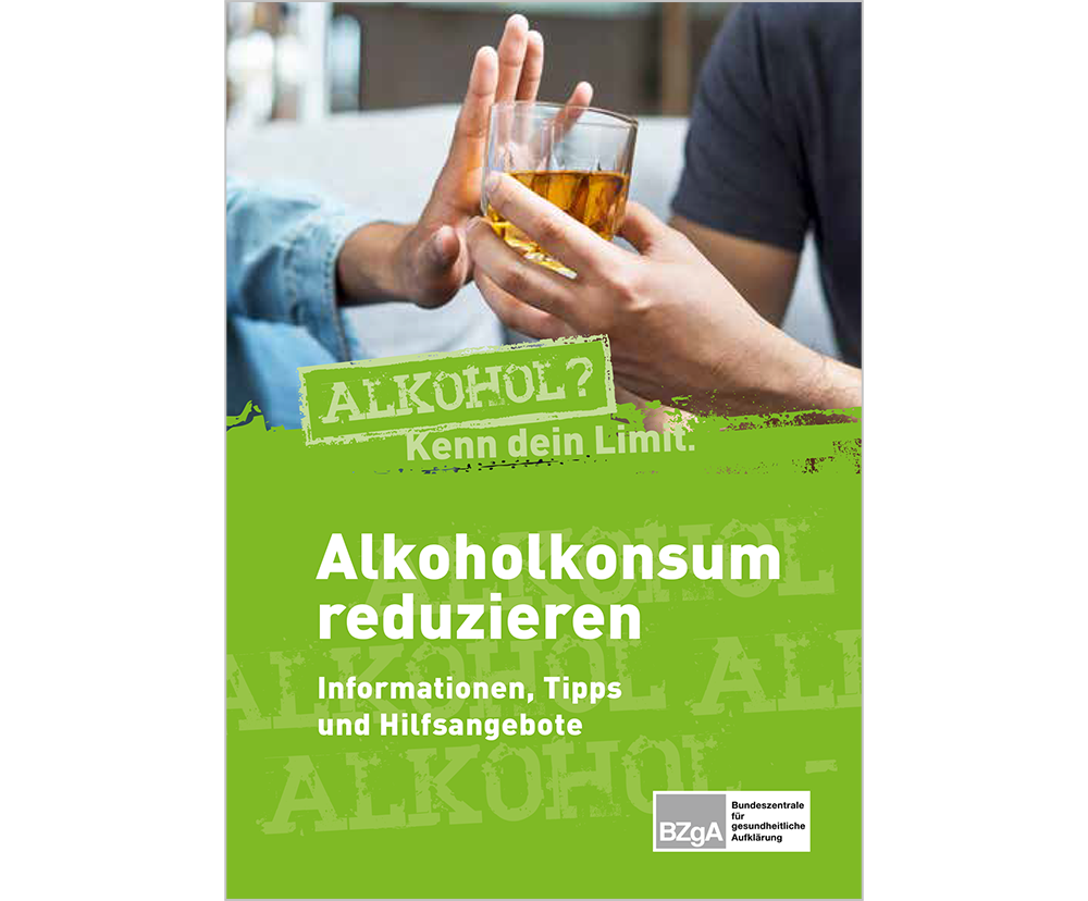 Das Bild zeigt eine Vorschau des Mediums "Alkoholkonsum reduzieren. Informationen, Tipps und Hilfsangebote"