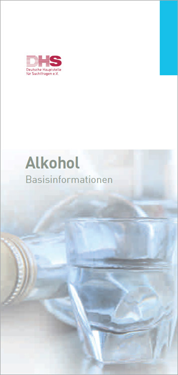 




















Brosch&uuml;re Alkohol - Eine Basisinformation zum Thema Alkohol













