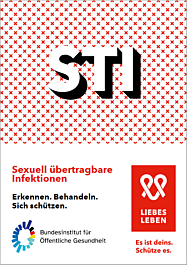 Broschüre STI - Sexuell übertragbare Infektionen Broschüre STI - Sexuell übertragbare Infektionen