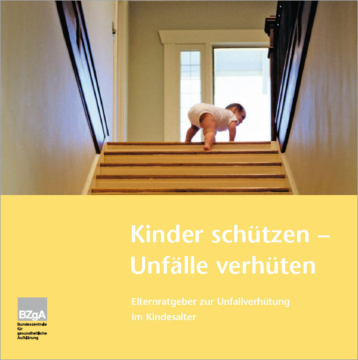 Broschüre Kinder schützen - Unfälle verhüten