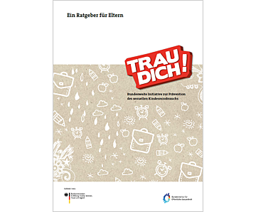 Broschüre Trau dich! Ein Ratgeber für Eltern