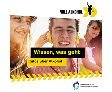 Broschüre Null Alkohol - Voll Power: Jugendbroschüre "Wissen was geht"