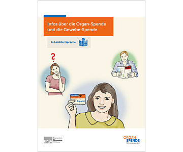 Broschüre Infos über die Organ- und Gewebespende in Leichter Sprache