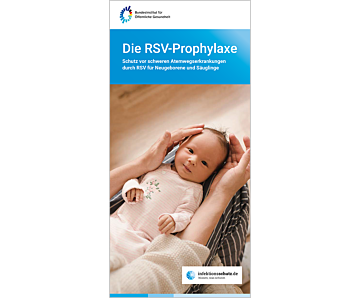 Das Bild zeigt eine Vorschau des Mediums "Die RSV-Prophylaxe Schutz vor schweren Atemwegserkrankungen durch RSV für Neugeborene und Säuglinge"