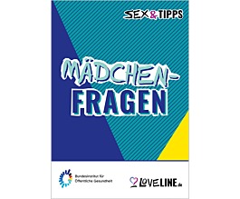 Das Bild zeigt eine Vorschau des Mediums "SEX & TIPPS – Mädchenfragen"