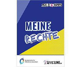 Broschüre sex ’n’ tipps - Meine Rechte