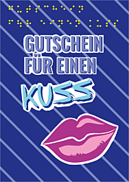 Das Bild zeigt eine Vorschau des Mediums "Flirtpostkarte mit Braille-Schrift - Motiv "Gutschein für einen Kuss""