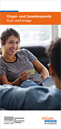 Das Bild zeigt eine Vorschau des Mediums "Organ- und Gewebespende – Kurz und knapp (mit integriertem Organspendeausweis) – Deutsch"