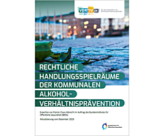 Das Bild zeigt eine Vorschau des Mediums "Rechtliche Handlungsspielräume der kommunalen Alkohol-Verhältnisprävention"