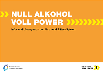 Broschüre Null Alkohol - Voll Power: Infos und Lösungen zu den Quiz- und Rätsel-Spielen