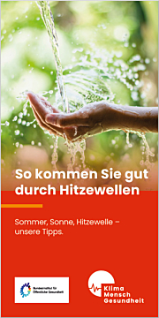 Das Bild zeigt eine Vorschau des Mediums So kommen Sie gut durch Hitzewellen - Tipps für alle