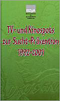 DVD TV- und Kinospots zur Suchtprävention 1992-2001
