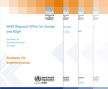 Fachheft WHO Regional Office for Europe and BZgA - Standards for Sexuality Education in Europe - Guidance for implementation