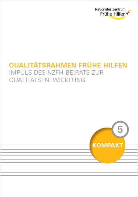 Beirat KOMPAKT 5: Qualitätsrahmen Frühe Hilfen main product photo