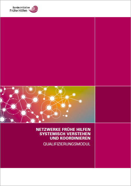 Qualifizierungsmodul Netzwerke Frühe Hilfen systemisch verstehen und koordinieren main product photo