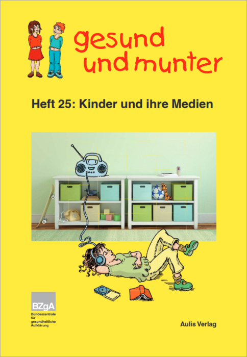 gesund und munter - Heft 25: Kinder und ihre Medien main product photo