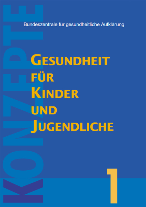 Konzepte, Band 1: Gesundheit für Kinder und Jugendliche main product photo