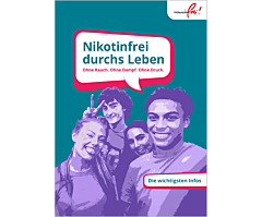 Das Bild zeigt eine Vorschau des Mediums "Nikotinfrei durchs Leben – Ohne Rauch. Ohne Dampf. Ohne Druck"