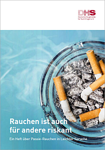 Broschüre Rauchen ist auch für andere riskant - Ein Heft über Passiv-Rauchen in Leichter Sprache