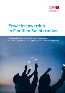 Broschüre Erwachsenwerden in Familien Suchtkranker