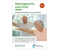Das Bild zeigt eine Vorschau des Mediums "Gleichgewicht und Kraft - Praktische Übungen zur Sturzprävention"
